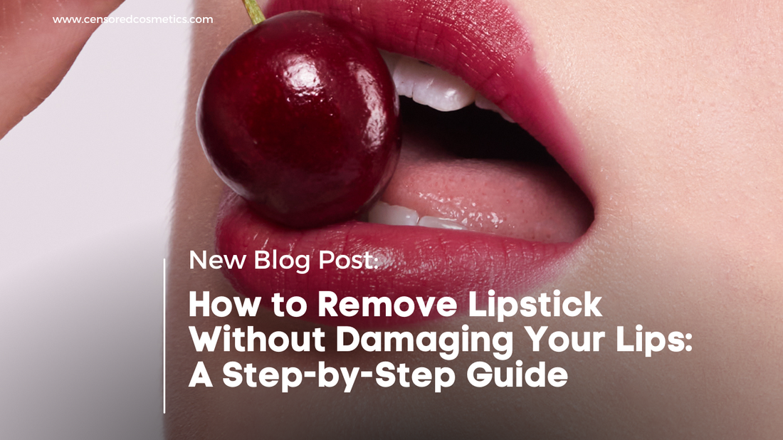 Step-by-step guide to remove lipstick without damaging lips